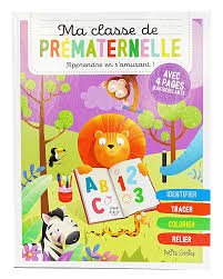 MA CLASSE DE PREMATERNELLE APPRENDRE EN S'AMUSANT